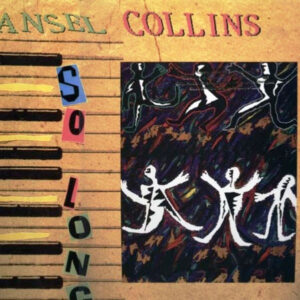 Ansel Collins - Ansel Collins