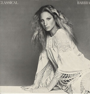 Barbra Streisand - Classical ... Barbra