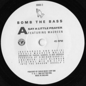 Bomb The Bass - Say A Little Prayer