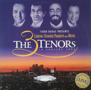 Carreras - Domingo - Pavarotti with Mehta - The 3 Tenors In Concert 1994
