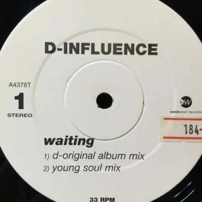 D'Influence - Waiting