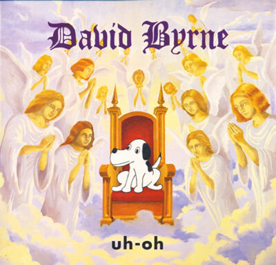 David Byrne - Uh-Oh