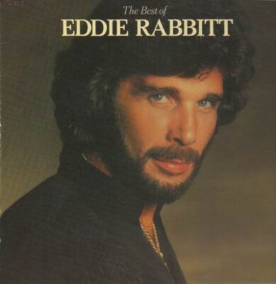 Eddie Rabbitt - The Best Of Eddie Rabbitt