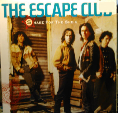 Escape Club, The - Shake For The Sheik