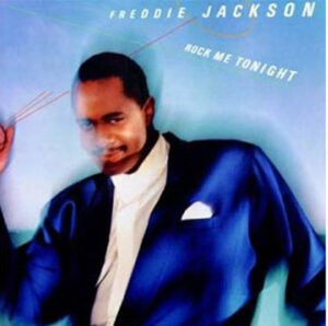 Freddie Jackson - Rock Me Tonight