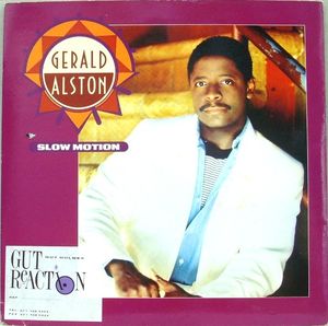 Gerald Alston - Slow Motion