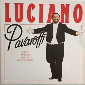 Luciano Pavarotti - Luciano Pavarotti