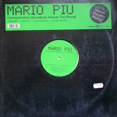 Mario Piu - Communication (Somebody Answer The Phone)