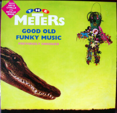 Meters - Good Old Funky Music