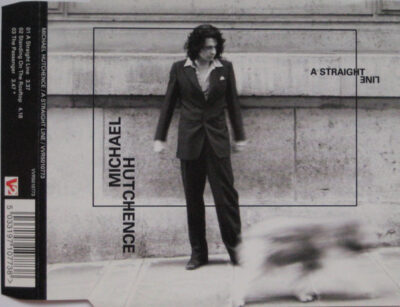 Michael Hutchence - A Straight Line