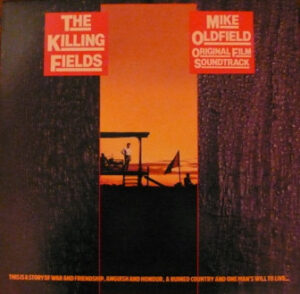 Mike Oldfield - The Killing Fields (Original Film Soundtrack)