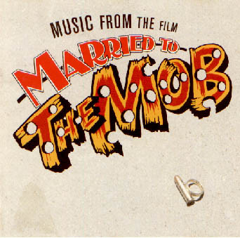Various - Music From The Film Married To The Mob