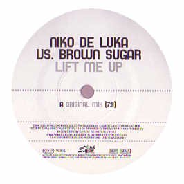 Niko De Luka vs. Brown Sugar - Lift Me Up