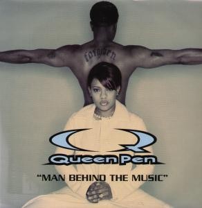 Queen Pen - Man Behind The Music