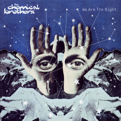 Chemical Brothers, The - We Are The Night