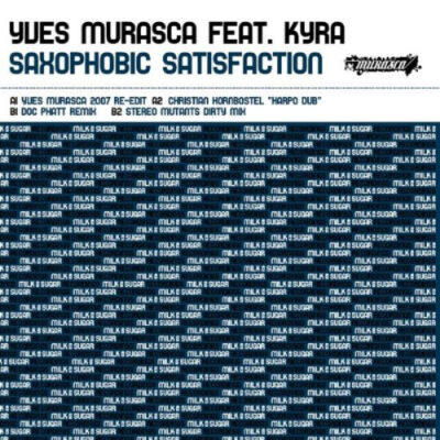 Yves Murasca - Saxophobic Satisfaction
