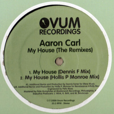 Aaron Carl - My House (The Remixes)