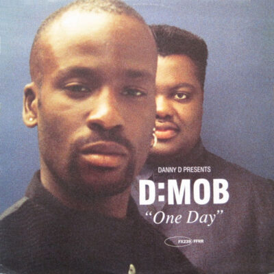 Danny D Presents D:Mob - One Day