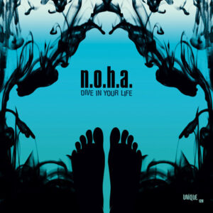 N.O.H.A. - Dive In Your Life