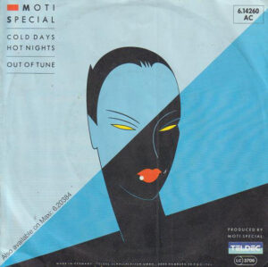 Moti Special - Cold Days Hot Nights / Out Of Tune