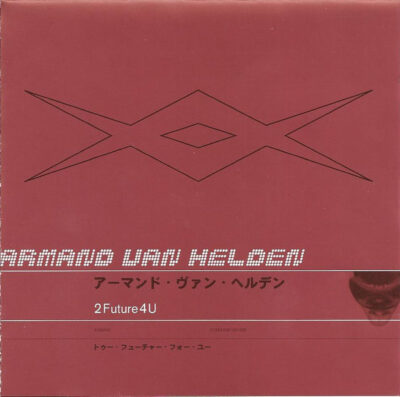 Armand Van Helden - 2Future4U