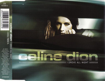 Celine Dion - I Drove All Night