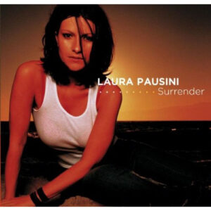 Laura Pausini - Surrender