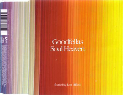 Goodfellas Featuring Lisa Millett - Soul Heaven
