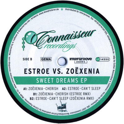 Estroe vs. ZoëXenia - Sweet Dreams EP