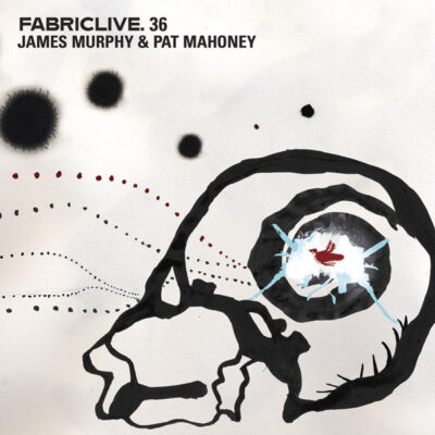 FabricLive. 36 - James Murphy & Pat Mahoney - Various