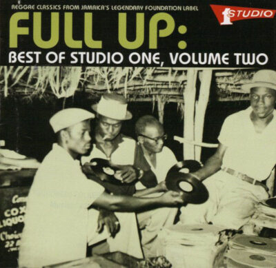 Full Up: Best Of Studio One, Volume Two - Various