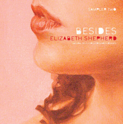 Elizabeth Shepherd - Besides - Sampler Two