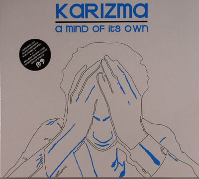 Karizma - A Mind Of Its Own