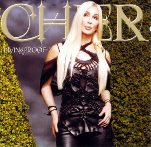 Cher - Living Proof