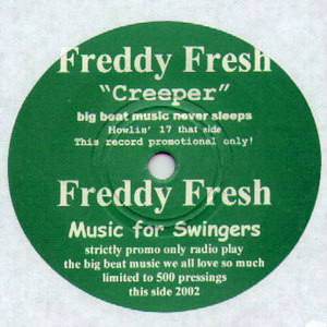 Freddy Fresh - Music For Swingers
