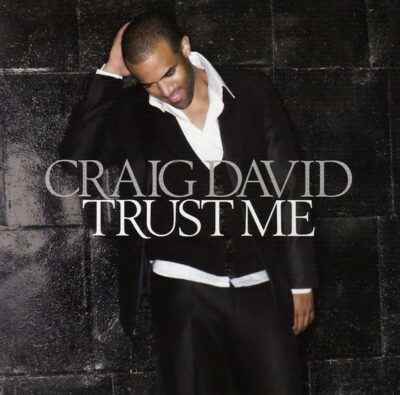 Craig David - Trust Me