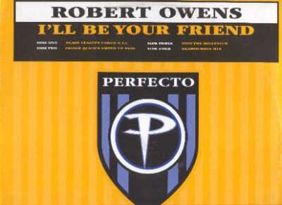 Robert Owens - I'll Be Your Friend