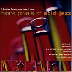 More Phials Of Acid Jazz - Various