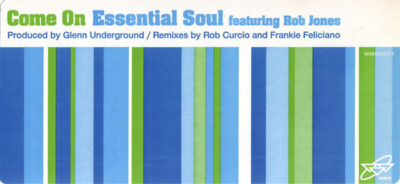 Essential Soul Featuring Rob Jones - Come On