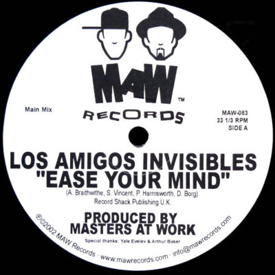 Los Amigos Invisibles - Ease Your Mind