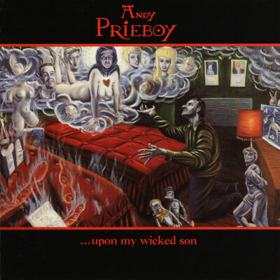 Andy Prieboy - ...Upon My Wicked Son LP - VINYL - CD