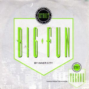 Inner City - Big Fun