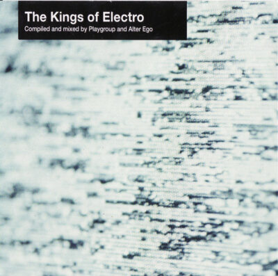 The Kings Of Electro - Various
