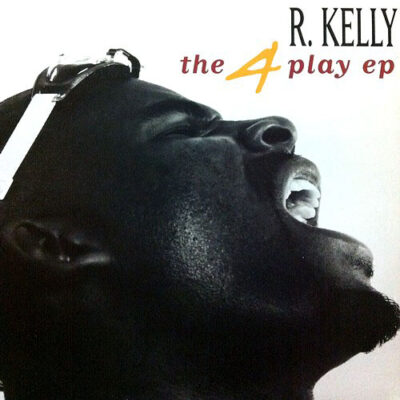 R. Kelly - The 4 Play EP