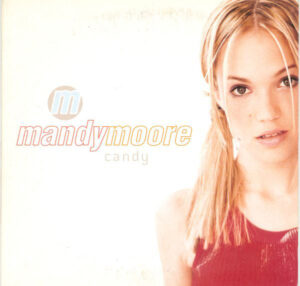 Mandy Moore - Candy