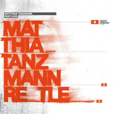 Matthias Tanzmann - Restless