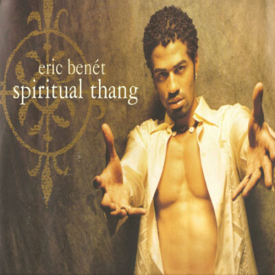 Eric Benét - Spiritual Thang