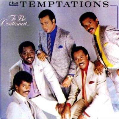 Temptations, The - To Be Continued...