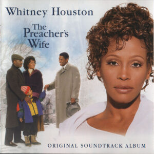 The Preacher's Wife (Whitney Houston) - O.S.T.