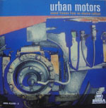 Urban Motors - Sound Frames From A Nu Culture - Various